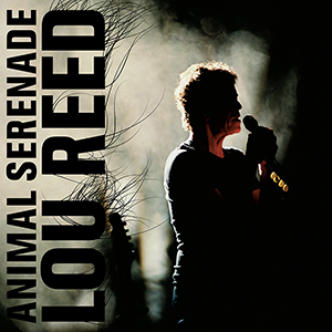 Lou Reed - Animal Serenade