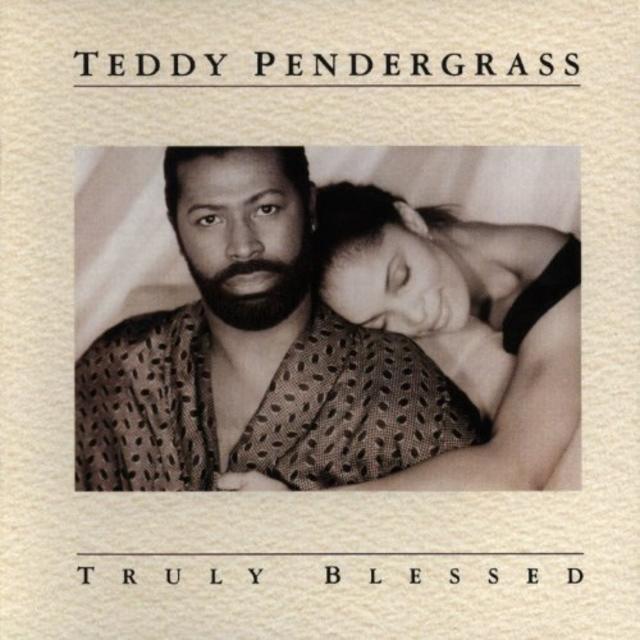 Deep Dive: Teddy Pendergrass, TRULY BLESSED