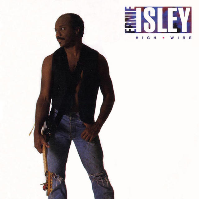Deep Dive: Ernie Isley, HIGH WIRE