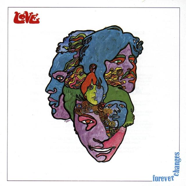 Love, FOREVER CHANGES: 50TH ANNIVERSARY EDITION