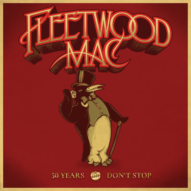 Fleetwood Mac, 50 YEARS - DON'T STOP