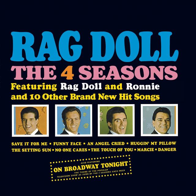 The 4 Seasons, “Rag Doll”