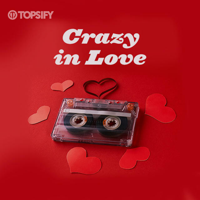 Crazy In Love