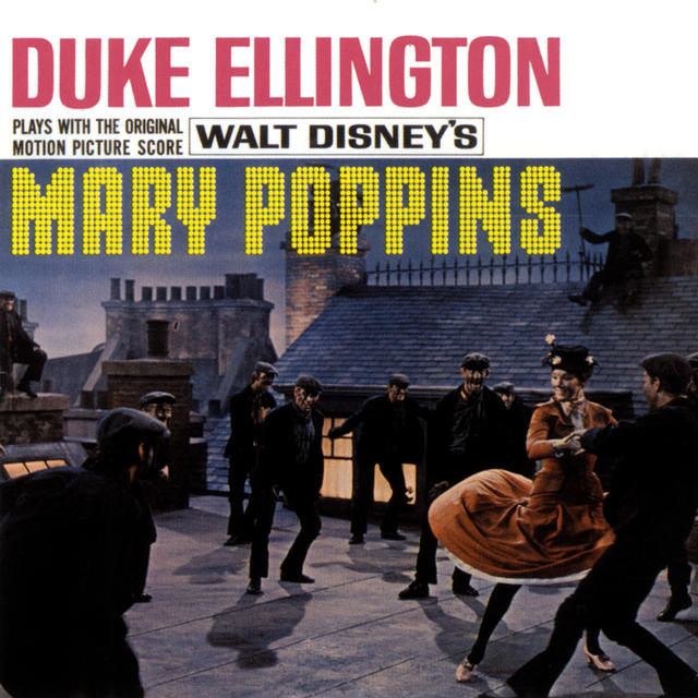 Duke Ellington PLAYS WITH THE ORIGINAL MOTION PICTURE SCORE TO WALT DISNEY'S MARY POPPINS Cover