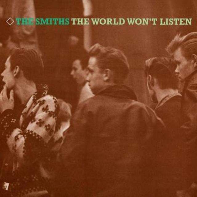 Doing a 180: The Smiths, The World Won’t Listen / Louder Than Bombs / Rank
