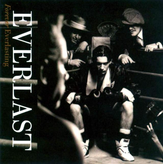 Happy 25th: Everlast, Forever Everlasting