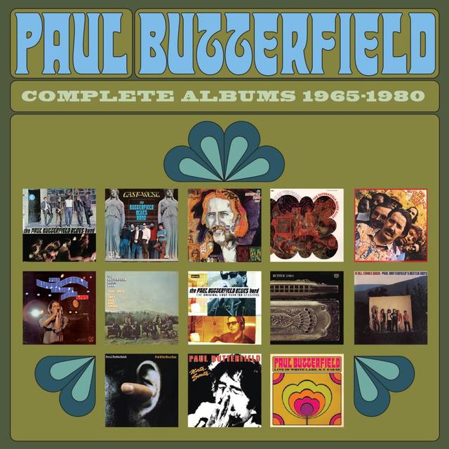 Now Available: Paul Butterfield, Complete Albums: 1965-1980
