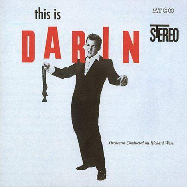 Happy 55th: Bobby Darin, This Is Darin