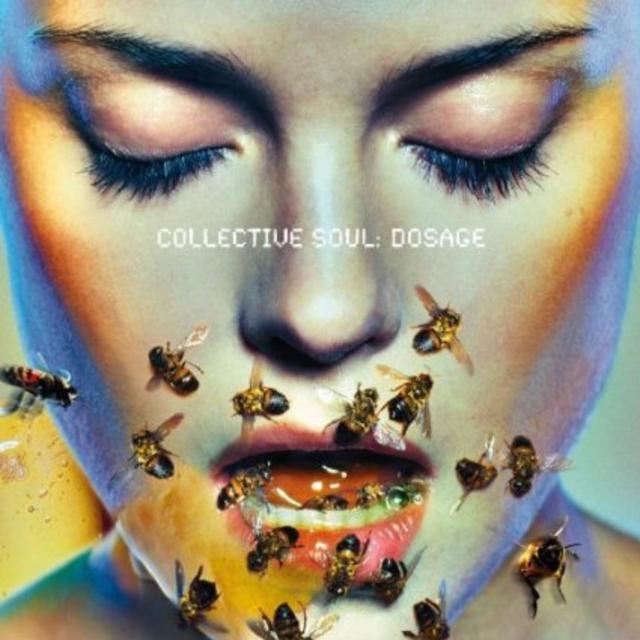 Happy Anniversary: Collective Soul, Dosage