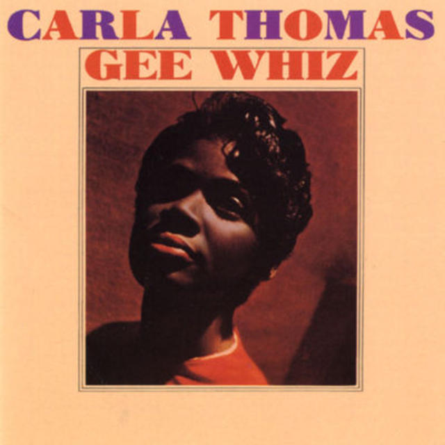 Single Stories: Carla Thomas, “Gee Whiz (Look at His Eyes)”