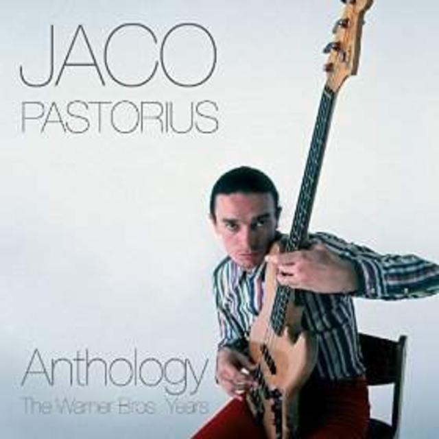 Now Available: Jaco Pastorius, Anthology: The Warner Bros. Years