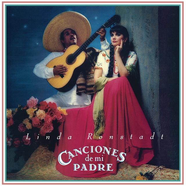 Now Available: Linda Ronstadt, Canciones de Mi Padre / Mas Canciones