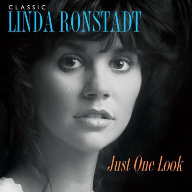 Doing a 180: Just One Look: Classic Linda Ronstadt