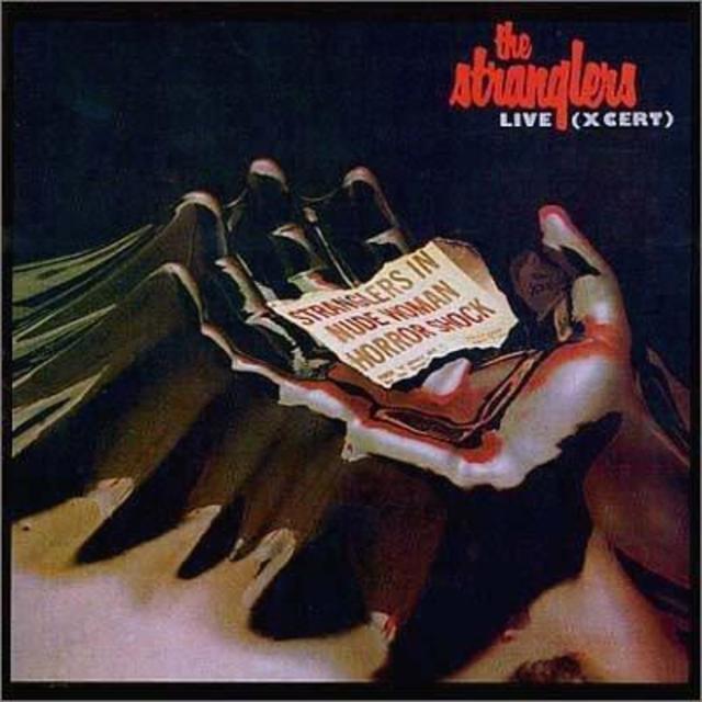 Happy Anniversary: The Stranglers, Live (X Cert)