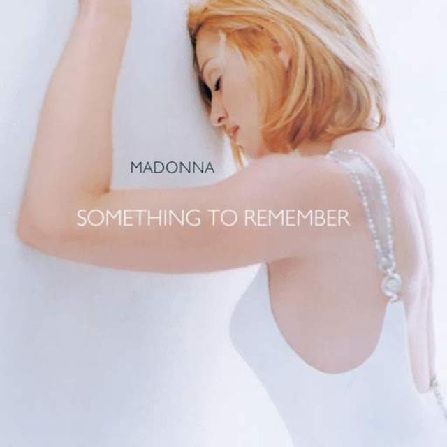 Doing a 180: Madonna, Something to Remember