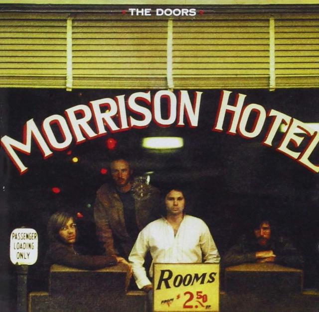 Happy 45th: The Doors, Morrison Hotel