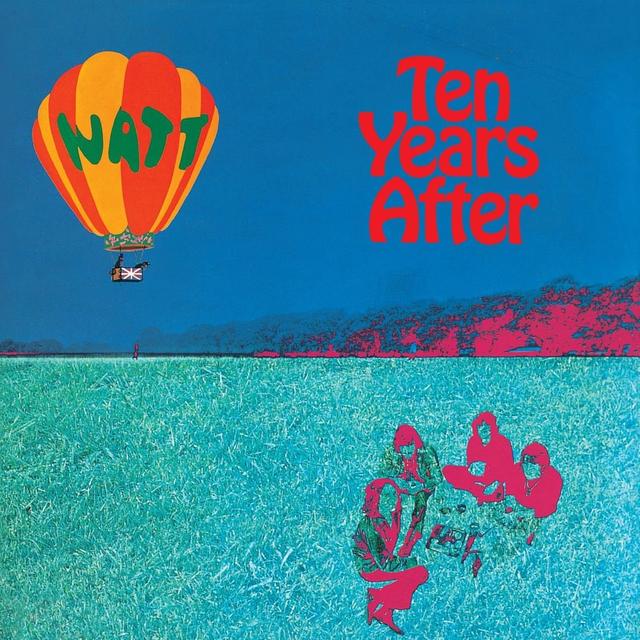 Happy 45th: Ten Years After, Watt