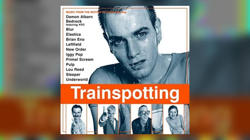 Out Now: TRAINSPOTTING: MUSIC FROM THE MOTION PICTURE
