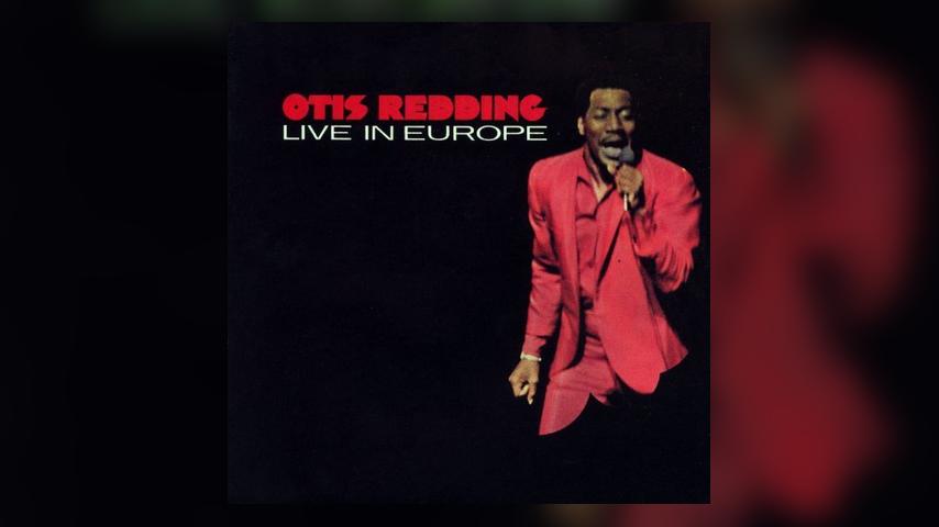 Happy 50th: Otis Redding, LIVE IN EUROPE