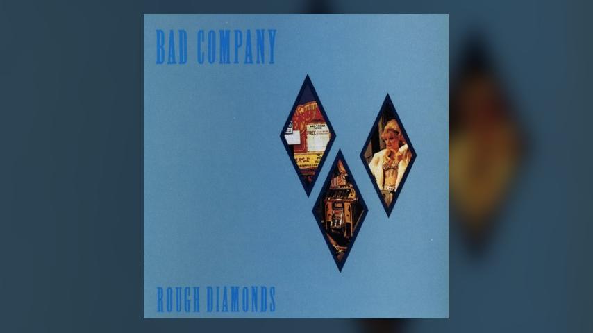 Happy 35th: Bad Company, ROUGH DIAMONDS