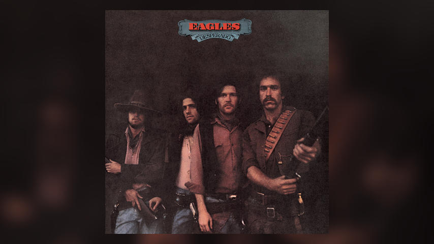 Eagles - DESPERADO