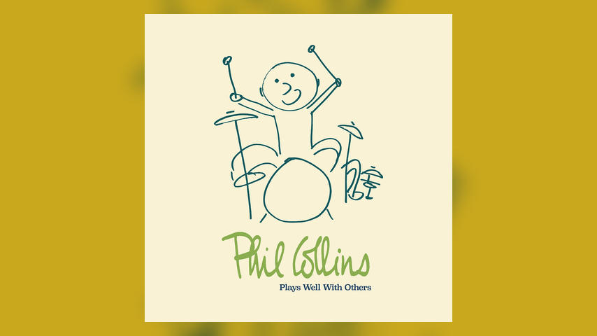 Phil Collins - PLAYS WELL WITH OTHERS 