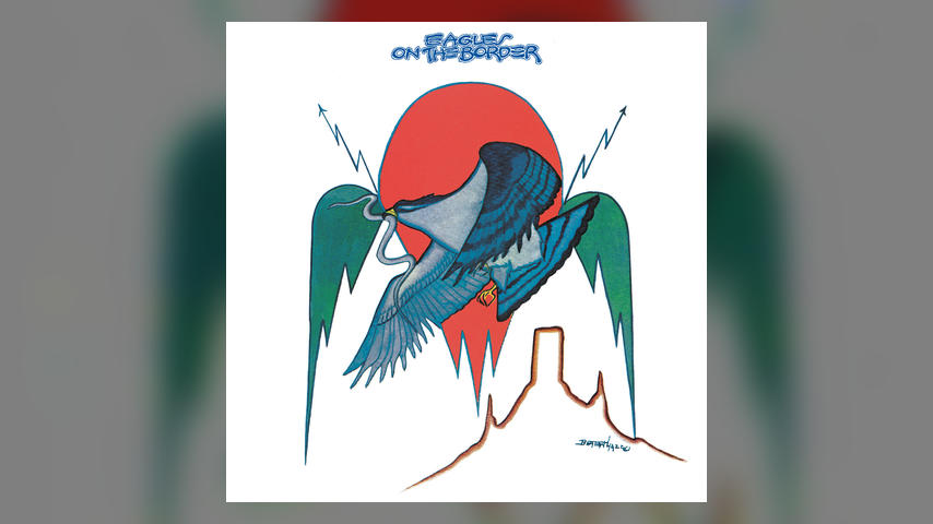 Eagles ON THE BORDER Album Cover
