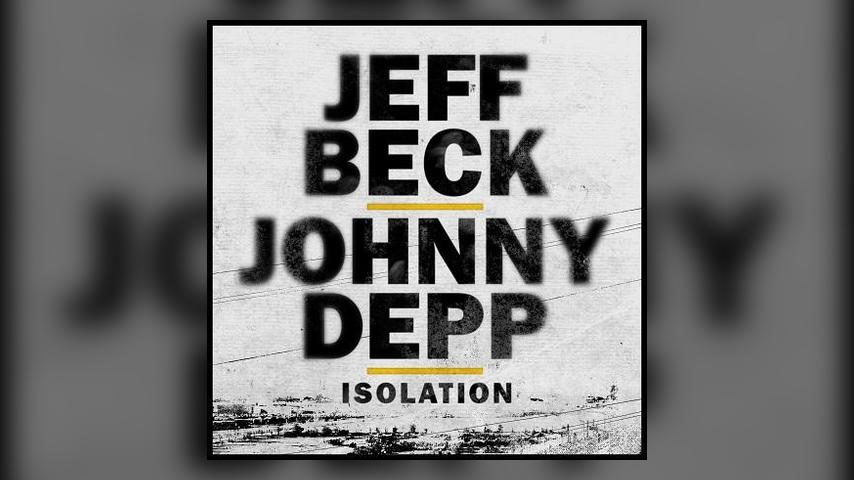 Jeff Beck Johnny Depp ISOLATION
