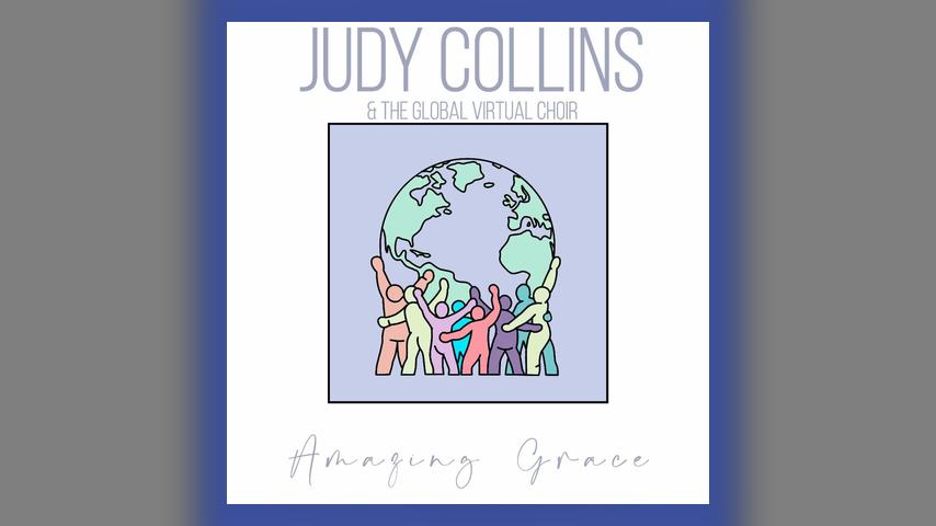 Judy Collins and the Global Virtual Choir AMAZING GRACE