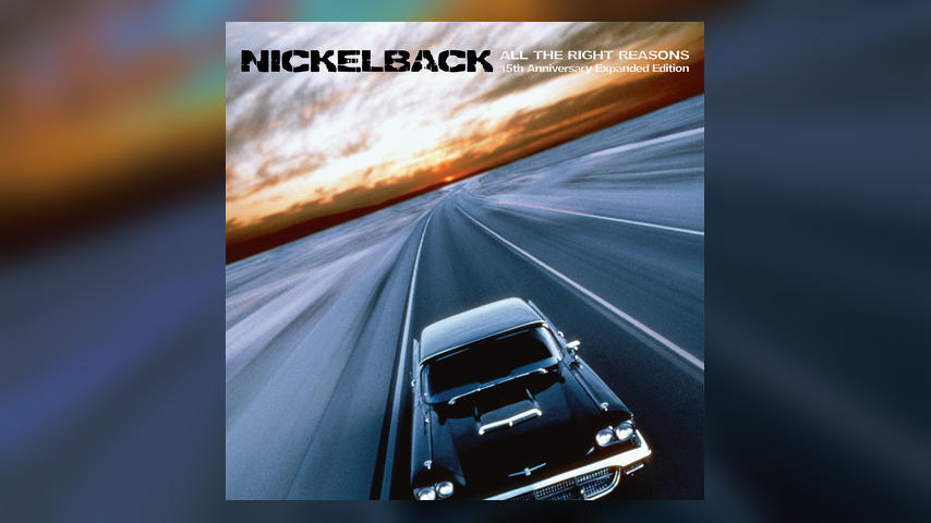 Nickelback ALL THE RIGHT REASONS 15TH ANNIVERSARY EDITION Cover