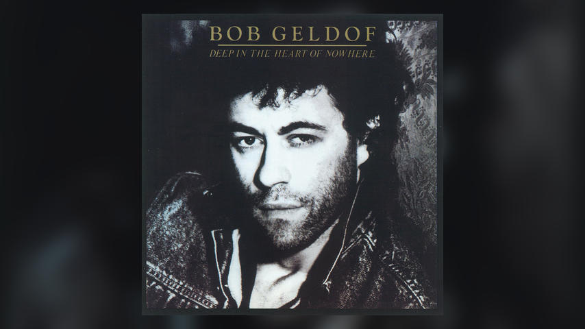 Bob Geldof DEEP IN THE HEART OF NOWHERE Cover