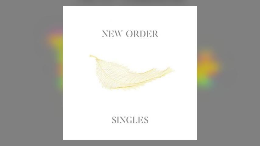 Coming Soon: New Order, Singles
