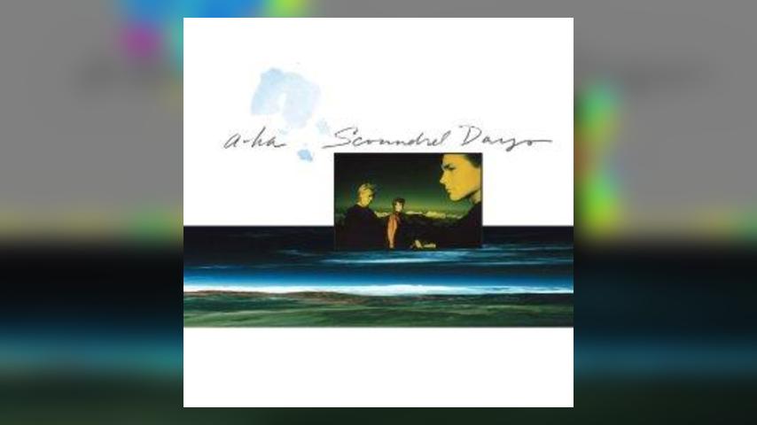Happy 30th: a-ha, SCOUNDREL DAYS