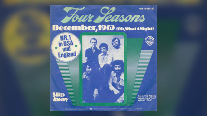 Single Stories: Frankie Valli & The Four Seasons, “December, 1963 (Oh, What A Night)”