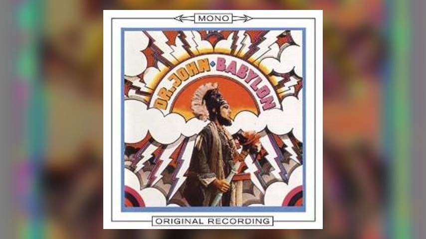 Mono Mondays: Dr. John, Babylon