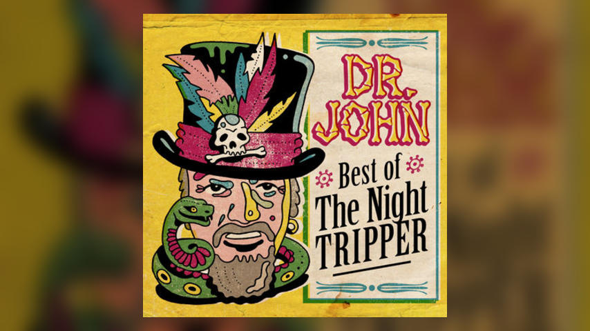 Mardi Gras Listening: Dr. John, BEST OF THE NIGHT TRIPPER