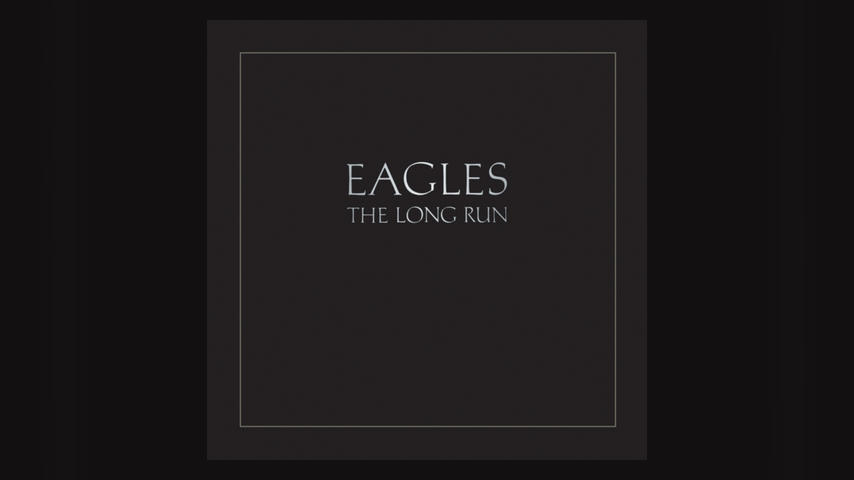 Once Upon a Time in the Top Spot: Eagles, The Long Run