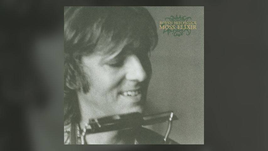 Happy Anniversary: Robyn Hitchcock, MOSS ELIXIR