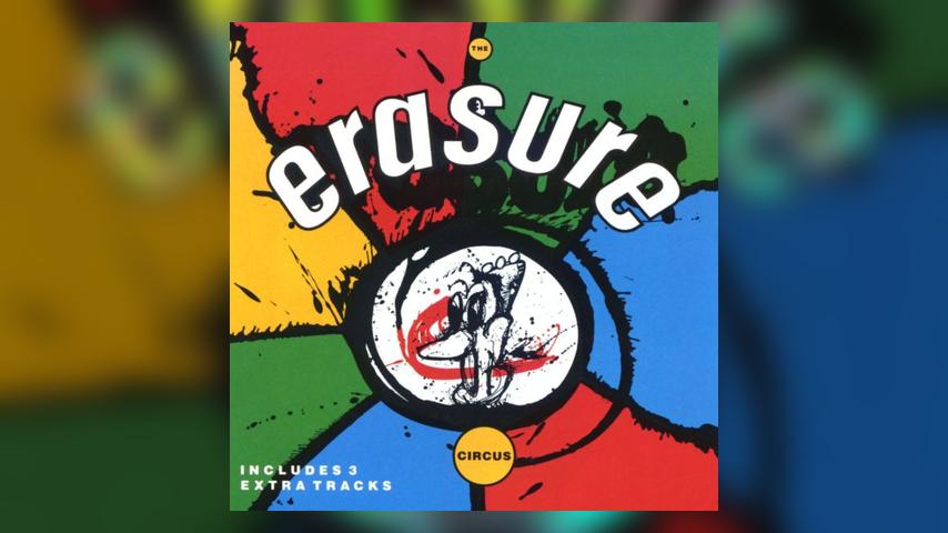 Happy Anniversary: Erasure, The Circus