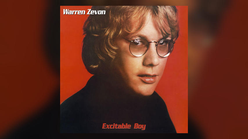 Happy Anniversary: Warren Zevon, EXCITABLE BOY