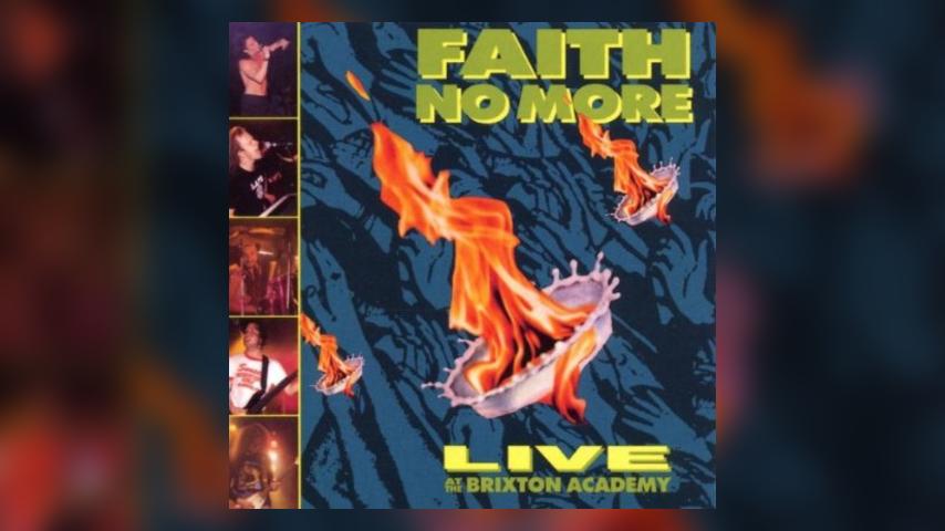 Happy 25th: Faith No More, Live at the Brixton Academy