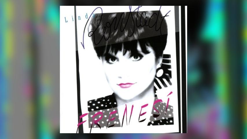 Out Now: Linda Ronstadt, Frenesí