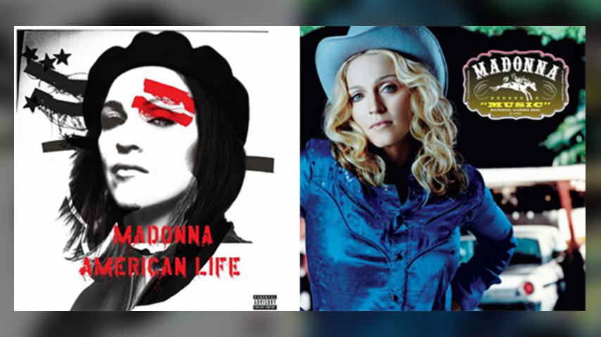 Doing a 180: Madonna, AMERICAN LIFE / MUSIC