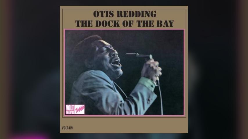 Doing a 180: Otis Redding, The Dock of the Bay