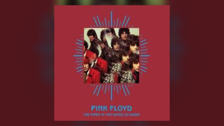 Happy Anniversary: Pink Floyd, The Piper at the Gates of Dawn