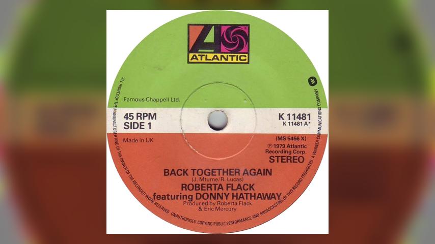 Single Stories: Roberta Flack and Donny Hathaway, “Back Together Again”