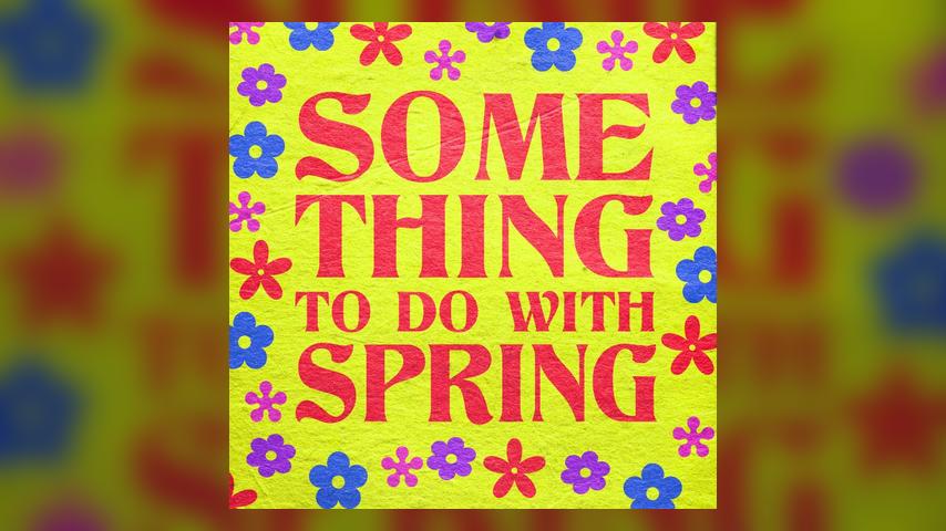 Singing the Songs of Spring