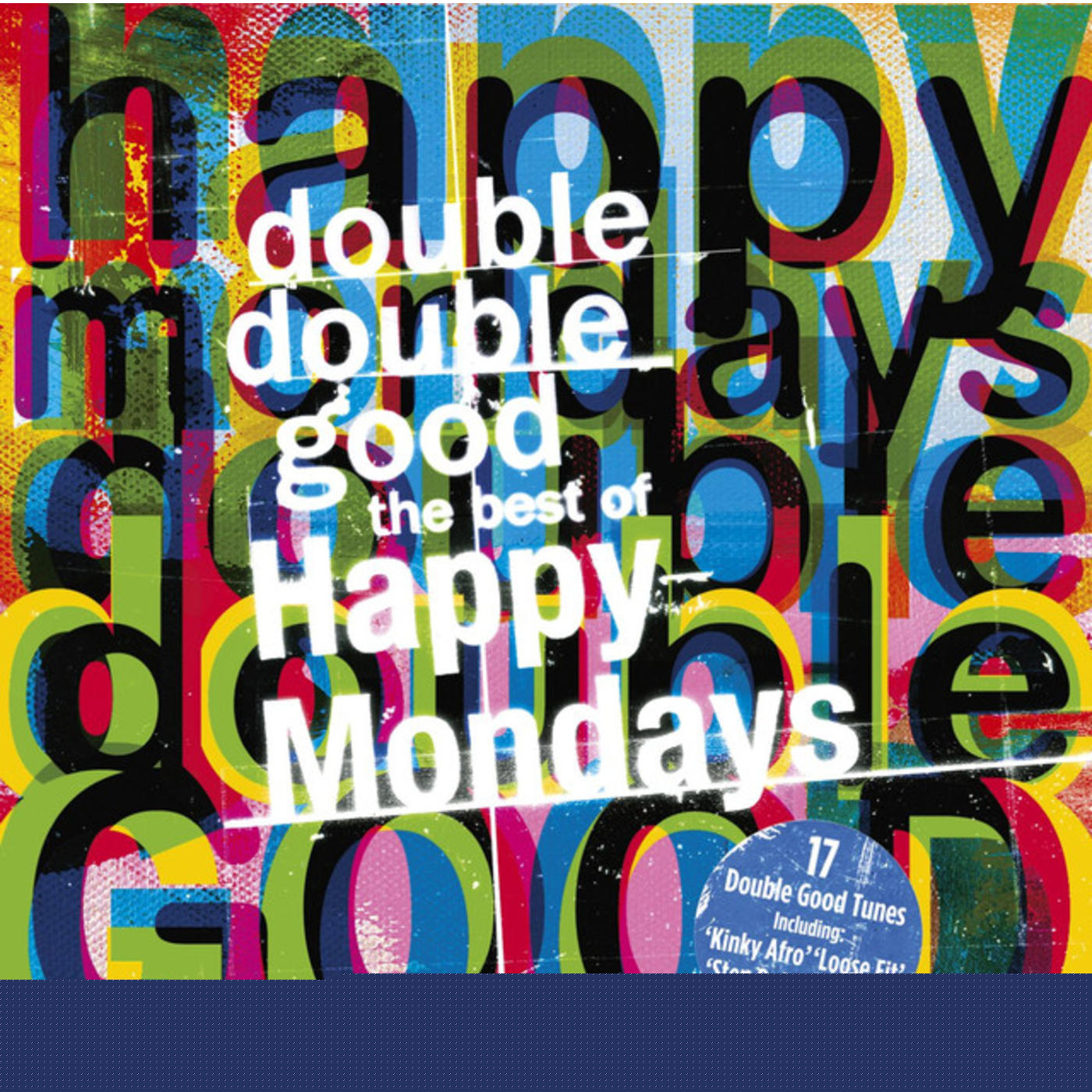 Double Double Good: The Best of The Happy Mondays