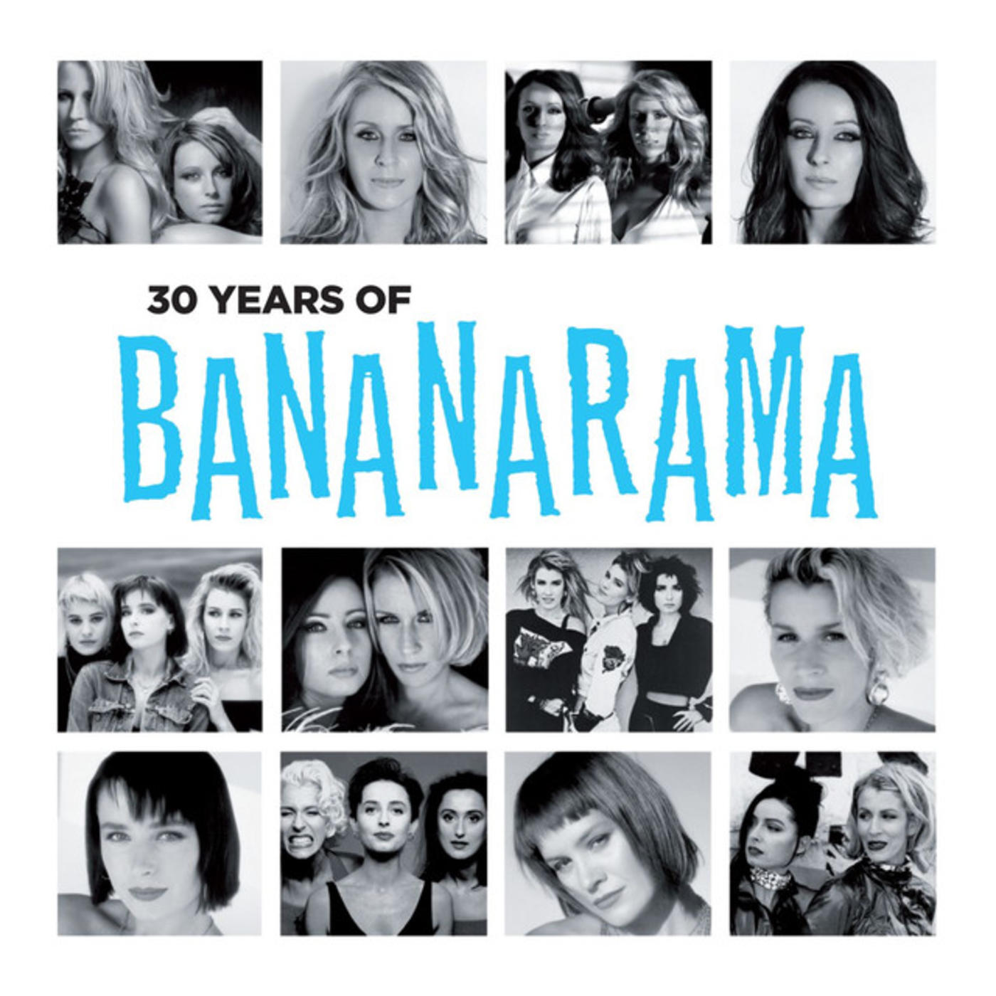 30 Years Of Bananarama (The Very Best Of)